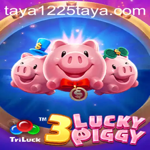 Discover the Thrilling Adventure of 3LUCKYPIGGY with TAYA1225 Strategy